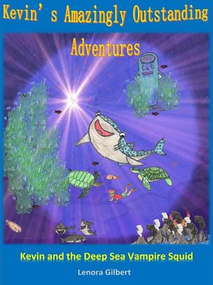 cover image of Kevin and the Deep Sea Vampire Squid